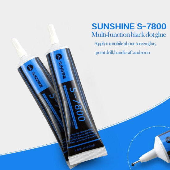 SUNSHINE S-7800 MULTI-FUNCTION BLACK SPOT GLUE - 30ML 