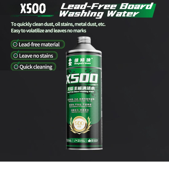 REPAIRMAN X500 LEAD FREE LIQUID FOR MOTHERBOARD PCB & SOLDER FLUX CLEANER - 500ML