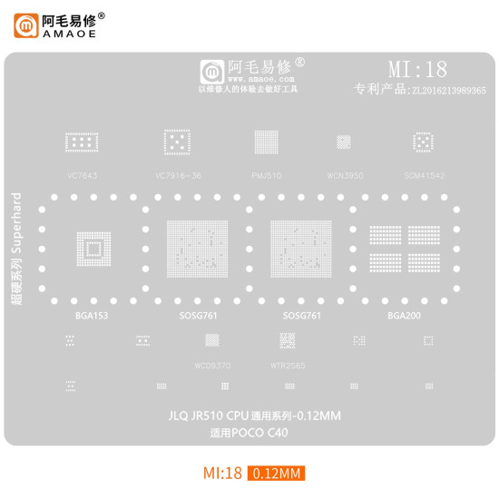 AMAOE MI-18 CPU BGA REBALLING STENCIL FOR POCO C40 - 0.12MM